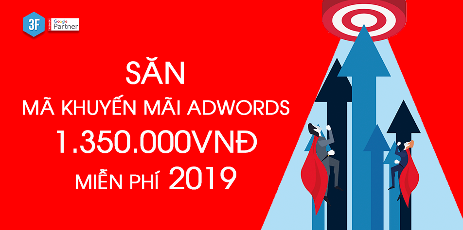 100 mã khuyến mãi AdWords 1.350.000đ miễn phí tháng 1.2019