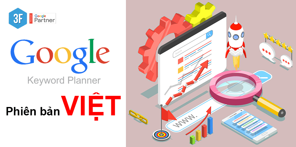 Công cụ Google Keyword Planner phiên bản Việt