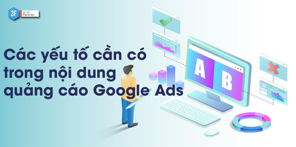 Các yếu tố cần có trong nội dung quảng cáo Google Ads