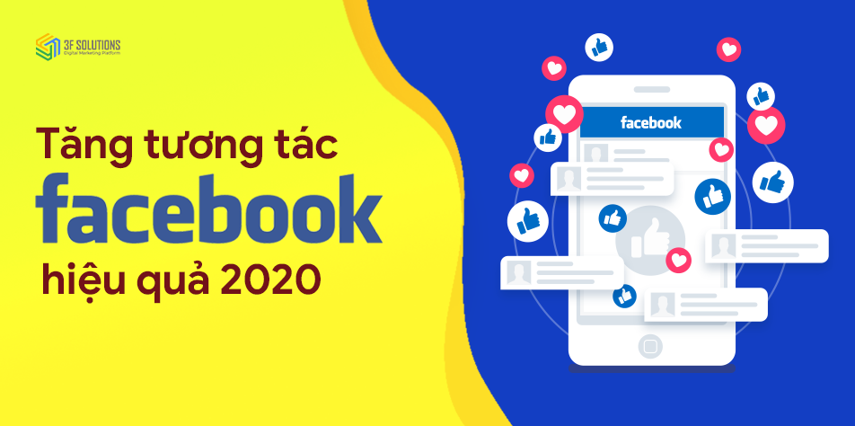 Chia sẻ cách tăng tương tác facebook hiệu quả nhất 2020
