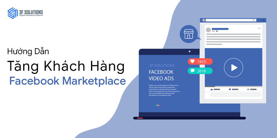 Hướng dẫn tăng khách hàng thông qua Facebook Marketplace