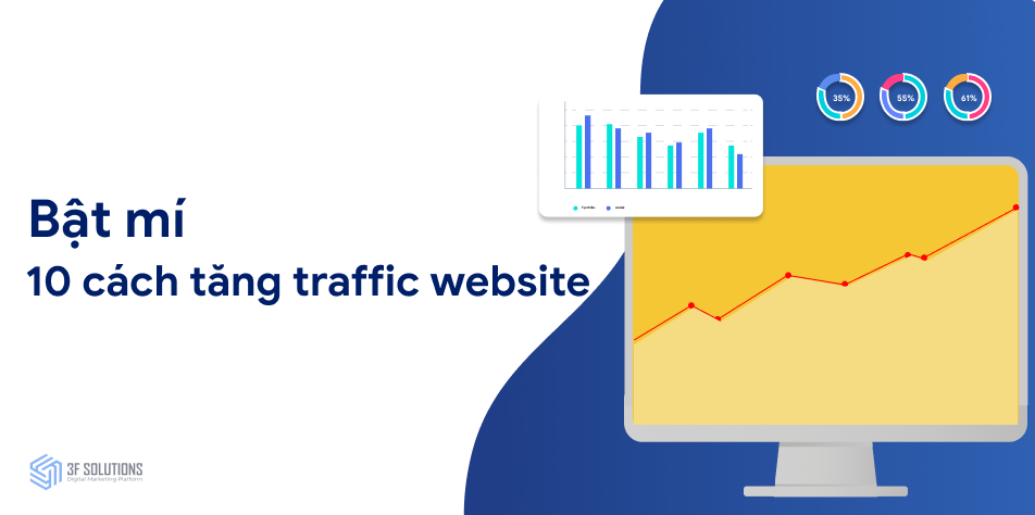 Bật mí 10 cách tăng traffic cho website hiệu quả, nhanh chóng