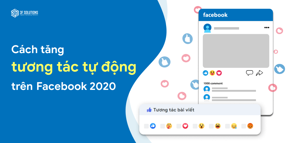 Cách tăng tương tác tự động trên Facebook 2020