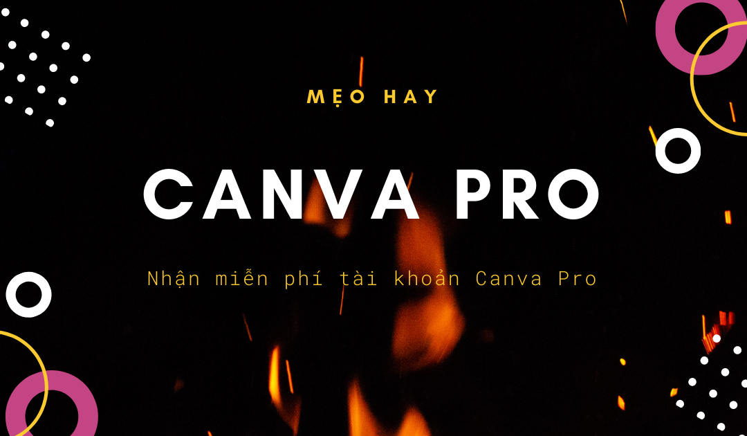 Hướng dẫn tạo tài khoản Canva Pro miễn phí