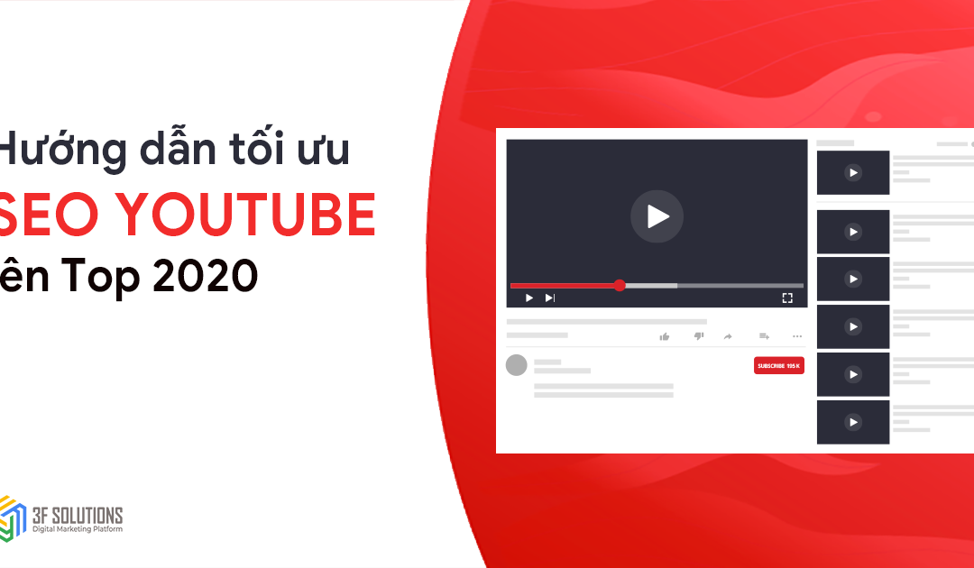 Hướng dẫn tối ưu Seo Youtube lên Top 2020 hiệu quả